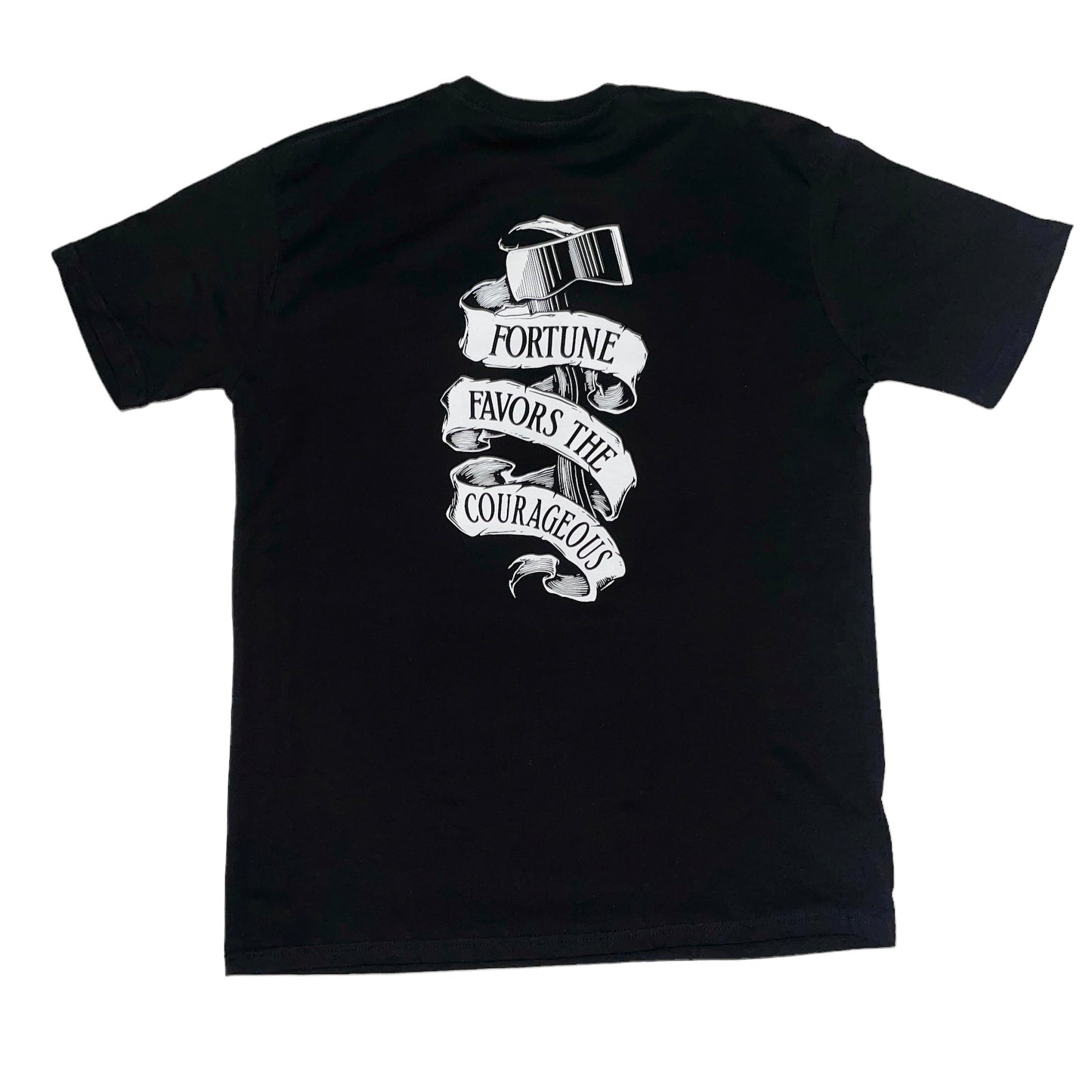 Fortune Favors the Courageous T-Shirt
